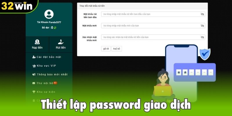 Thiết lập password giao dịch